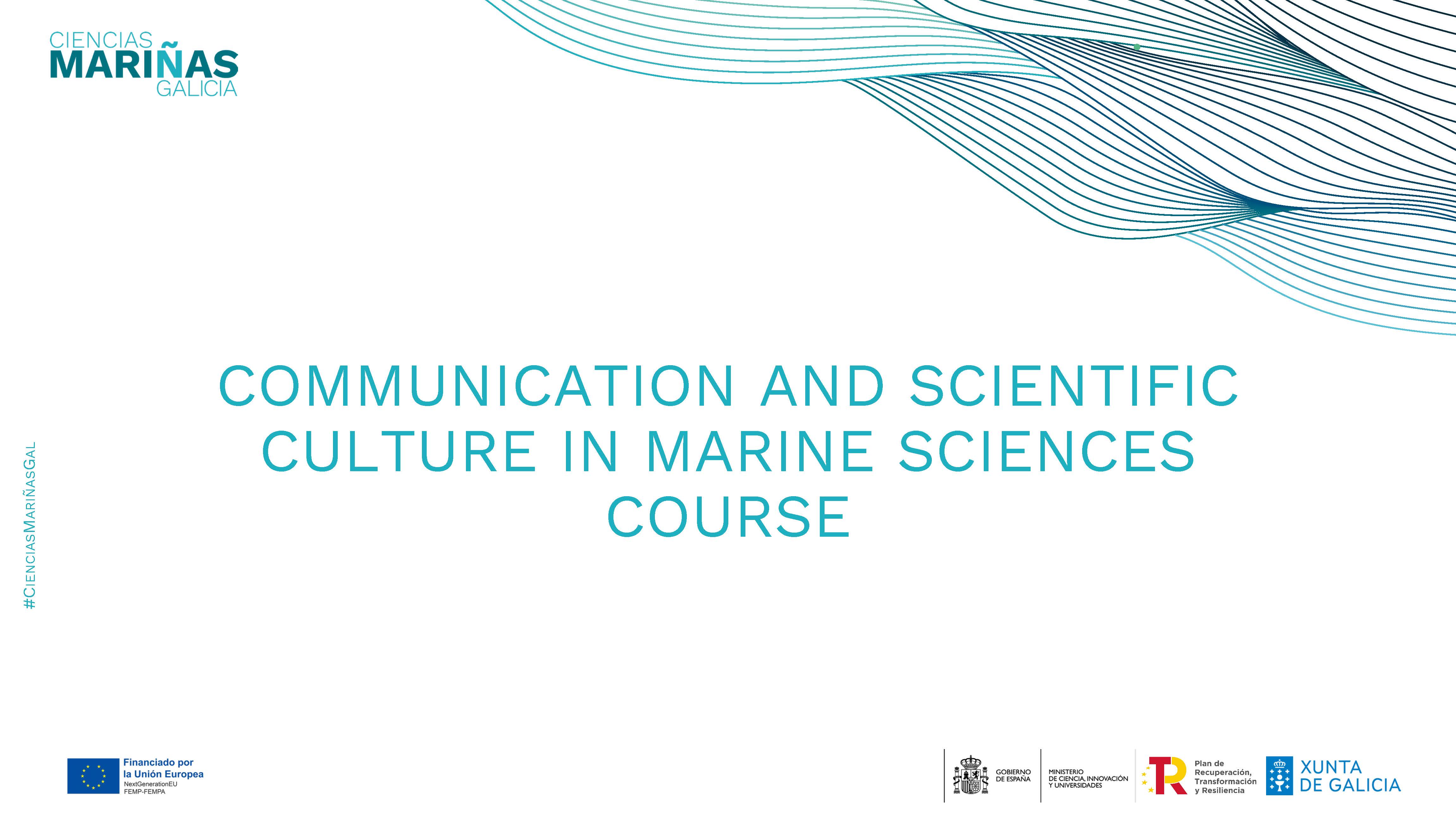 Communication and Scientific Culture in Marine Sciences CM002